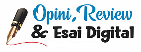 Artikel Opini Review Esai Digital Lifestyle Blog Tools & Tips
